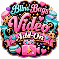 Blind Bag Video Add-On