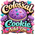 Colossal Cookie Add-On